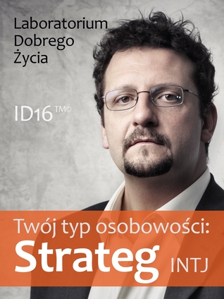 Twój typ osobowości: Strateg