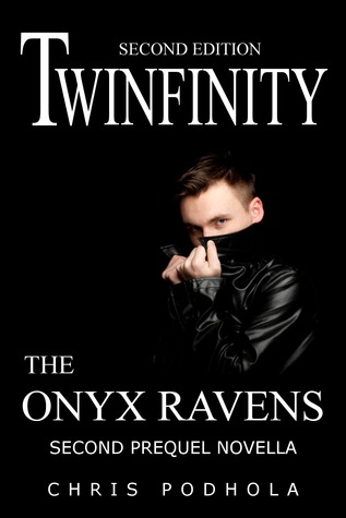 Twinfinity: The Onyx Ravens (Twinfinity Series)