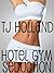 Hotel Gym Seduction