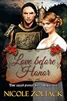Love Before Honor by Nicole Zoltack