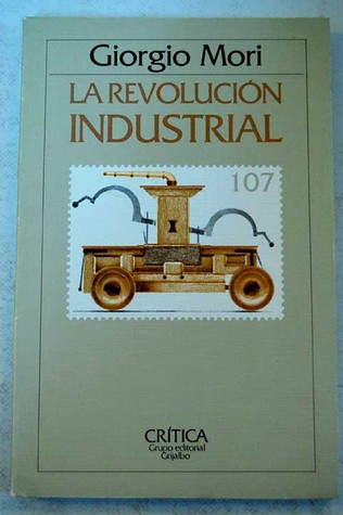 La revolución industrial (Paperback)