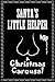 Santa's Little Helper: a Ch...