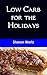 Low Carb for the Holidays