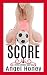 SCORE: A Fertile, Forbidden...
