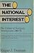 The National Interest: The Politics Of Northern Development 1968-75