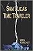 Sam Lucas, Time Traveler