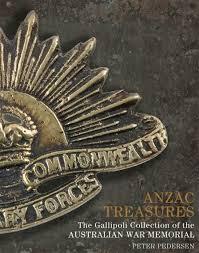 Anzac Treasures: The Gallipoli Collection of the Australian War Memorial