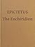 The Enchiridion (Illustrated)