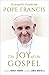 Evangelii Gaudium: The Joy of the Gospel