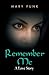 Remember Me: A Love Story