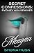 Meagan (Secret Confessions: Sydney Housewives, #6)
