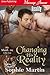 Changing His Reality (Reali...