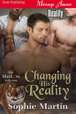 Changing His Reality (Reality, #1)