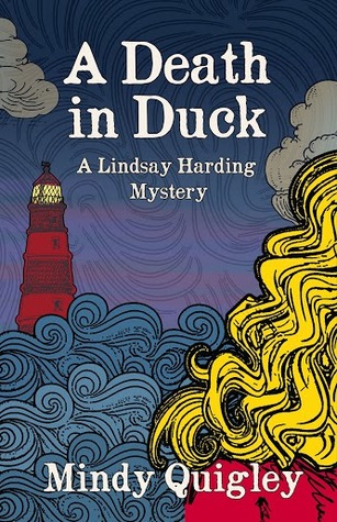 A Death in Duck (A Lindsay Harding Mystery #2)