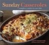 Sunday Casseroles...