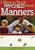 I Want to Teach My Child About Manners by Jennie Bishop