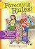 Parenting Rules!: The Hilar...