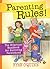 Parenting Rules! by Ryan O'Quinn