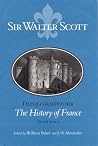 The History of France (Tales of a Grandfather) The History of France (Tales of a Grandfather)