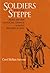 Soldiers on the Steppe: Army Reform and Social Change in Early Modern Russia (NIU Series in Slavic, East European, and Eurasian Studies)