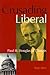 Crusading Liberal: Paul H. ...