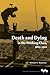 Death and Dying in the Work...