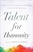 Talent for Humanity: Storie...