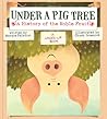 Under a Pig Tree by Margie Palatini