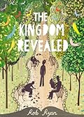 The Kingdom Revealed