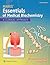 Marks' Essentials of Medical Biochemistry by Michael A. Lieberman