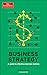 Business Strategy by Jeremy Kourdi