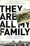 They Are All My Family: A Daring Rescue in the Chaos of Saigon's Fall