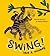 Swing! Like A Monkey