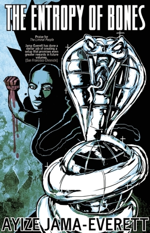 The Entropy of Bones (Liminal People, #3)