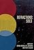Refractions: Solo