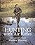 Hunting With Air Rifles: The Complete Guide