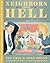 Neighbors From Hell: An American Bedtime Story
