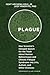 Plague: One Scientist's Intrepid Search for the Truth about Human Retroviruses and Chronic Fatigue Syndrome (ME/CFS), Autism, and Other Diseases