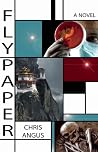 Flypaper: A Novel Flypaper: A Novel