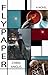Flypaper: A Novel