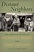 Distant Neighbors: The Sele...