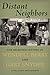 Distant Neighbors: The Selected Letters of Wendell Berry and Gary Snyder