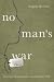 No Man's War: Irreverent Confessions of an Infantry Wife