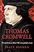 Thomas Cromwell: The Untold...