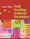Tools for Teaching Academic Vocabulary