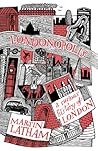 Londonopolis: A Curious History of London