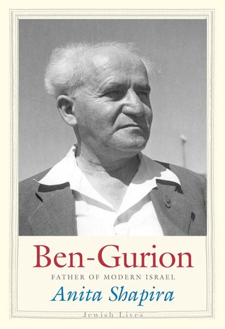 Ben-Gurion: Father of Modern Israel (Hardcover)