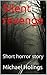 Silent revenge: Short horro...