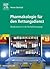 Pharmakologie für den Rettungsdienst: Medikamente in der Notfallversorgung (German Edition)