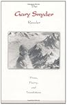 Book cover for The Gary Snyder Reader: Prose, Poetry, and Translations